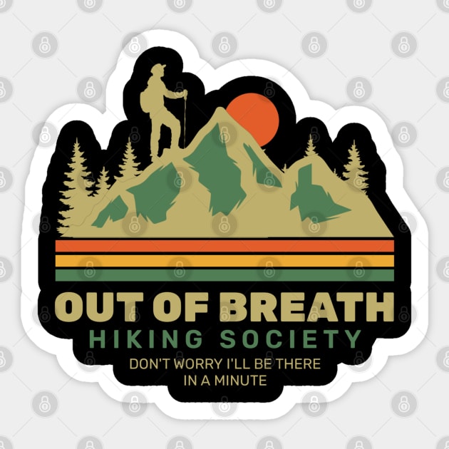 Out of breath hiking society - Retro Sticker by NyskaTiden